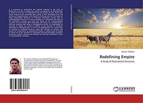 Redefining Empire: A Study of Postcolonial Discourse