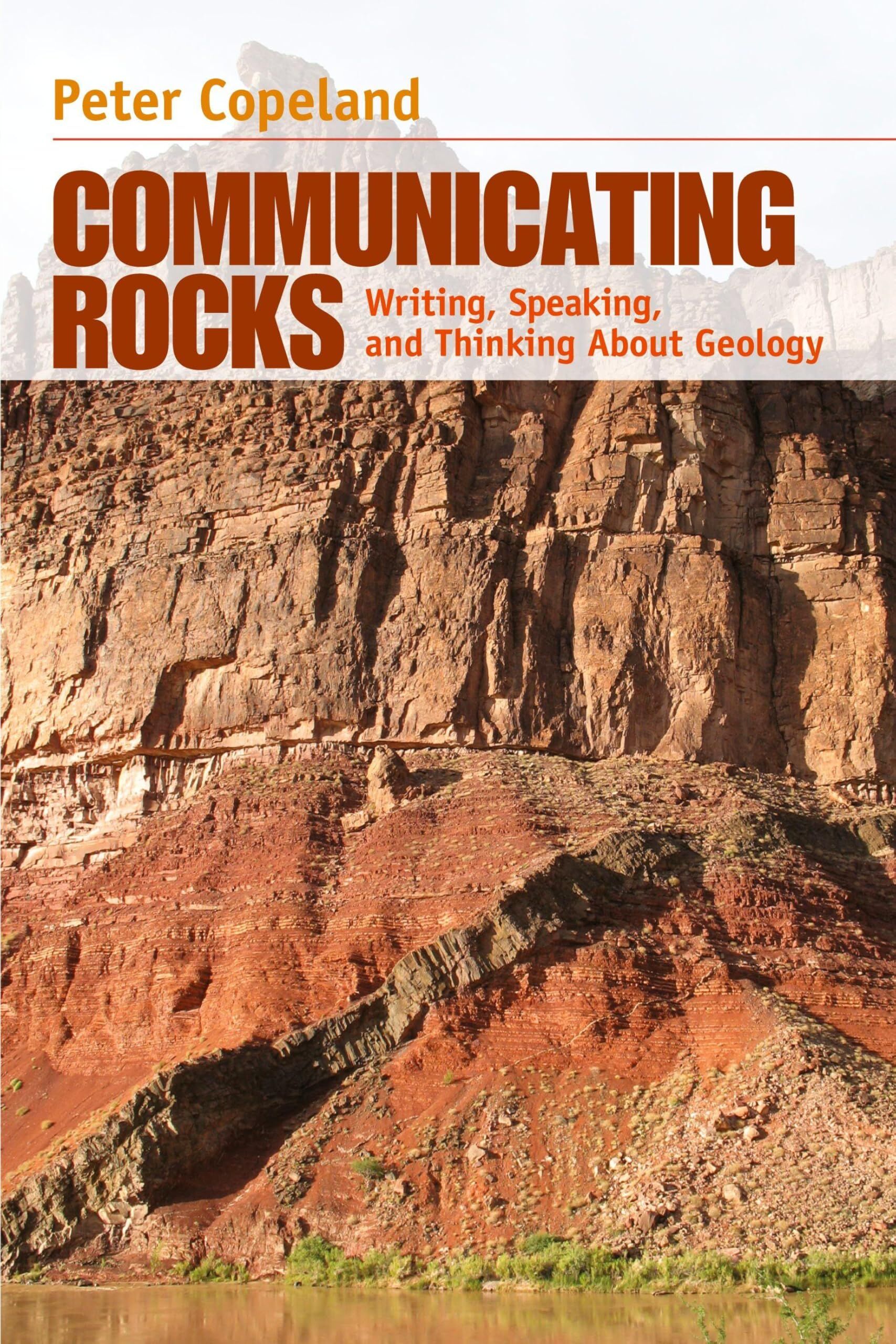 Communicating Rocks: Writing, Speaking, and Thinking About Geology