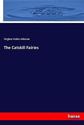 The Catskill Fairies