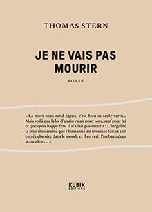 Je ne vais pas mourir
