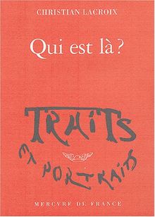 Qui est là ?