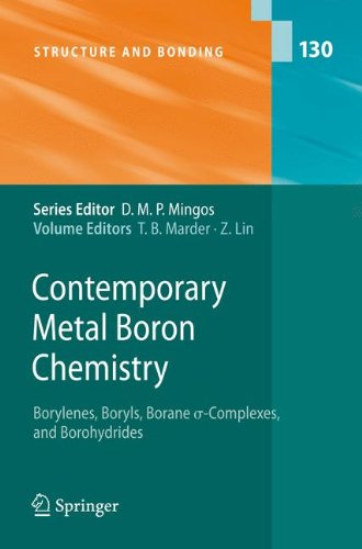Contemporary Metal Boron Chemistry I: Borylenes, Boryls, Borane Sigma-Complexes, and Borohydrides (Structure and Bonding)