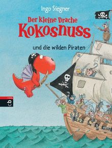 Der kleine Drache Kokosnuss und die wilden Piraten: Sonderausgabe mit Wackelbild