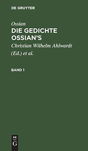 Ossian: Die Gedichte Ossian’s. Band 1