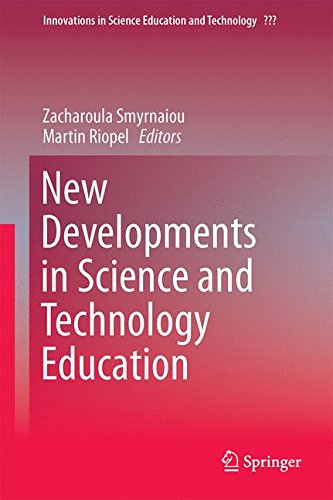 New Developments in Science and Technology Education (Innovations in Science Education and Technology)