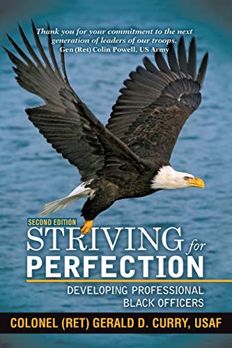 Striving for Perfection: Developing Professional Black Officers