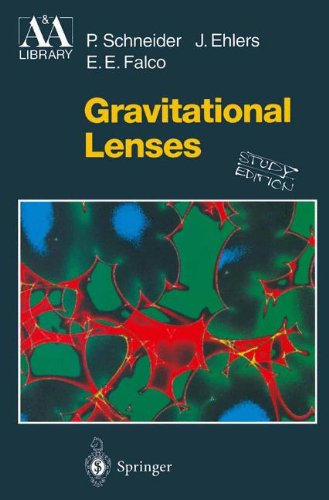 Gravitational Lenses (Astronomy and Astrophysics Library)