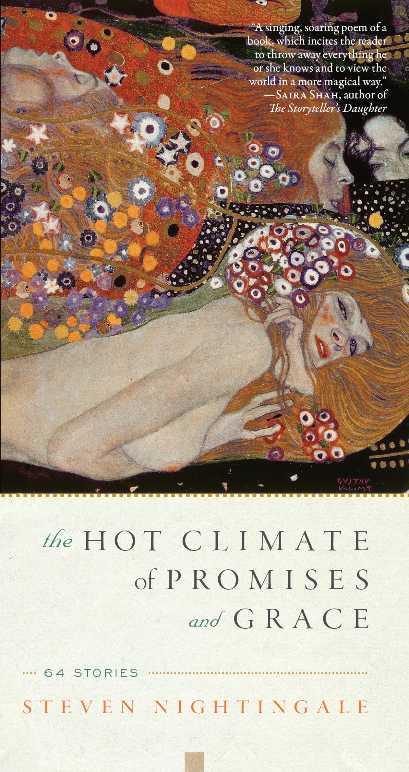Hot Climate of Promises and Grace: 64 Stories