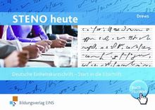 Steno heute, Start in die Eilschrift: Deutsche Einheitskurzschrift
