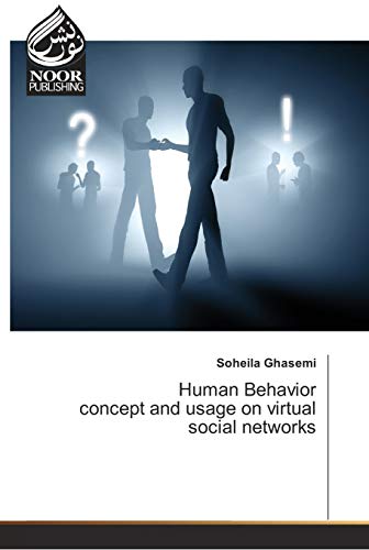 Human Behavior concept and usage on virtual social networks