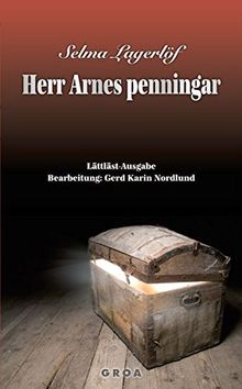 Herr Arnes penningar: Lättläst-Ausgabe