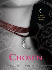 Chosen (The House of Night: Thorndike Press Large Print Literacy Bridge Series, 3, Band 3)