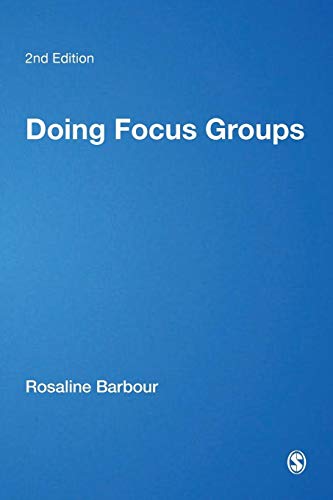 Doing Focus Groups (Qualitative Research Kit, Band 4)