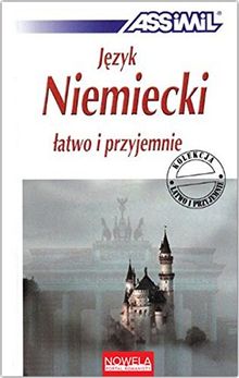 ASSiMiL Deutsch als Fremdsprache: Jezyk niemiecki latwo i przyjemnie