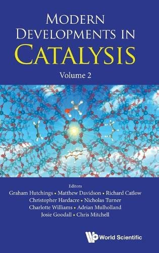 Modern Developments in Catalysis (2): Volume 2