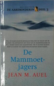 De mammoetjagers (De Aardkinderen, Band 3)