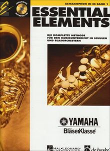 Essential Elements, für Altsaxophon in Es, m. Audio-CD