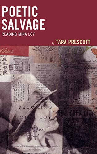 Poetic Salvage: Reading Mina Loy