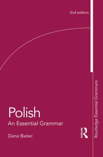 Polish: An Essential Grammar (Routledge Essential Grammars)