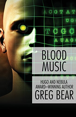 Greg Bear Blood Music