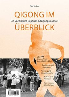 Qigong im Überblick: Ein Special des Taijiquan & Qigong Journals