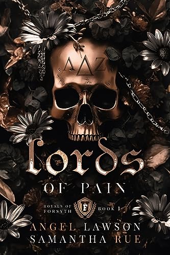 Lords of Pain (Discrete Paperback) (Royals of Forsyth University)