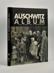 The Auschwitz Album, Engl. ed.