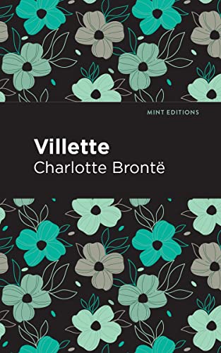 Villette (Mint Editions―Women Writers)