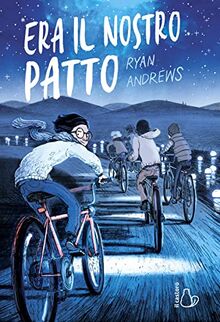 Era Il Nostro Patto