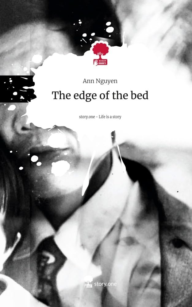 The edge of the bed. Life is a Story - story.one: DE