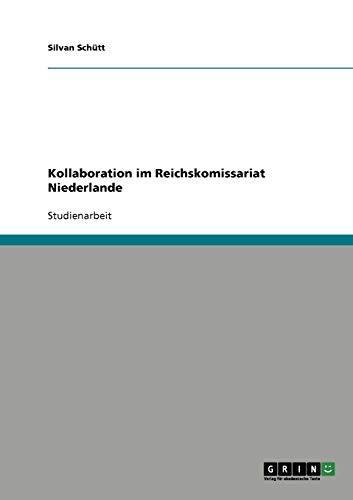 Kollaboration im Reichskomissariat Niederlande