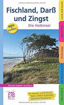 Fischland, Darß und Zingst: Die Halbinsel. Edition Temmen Reiseführer