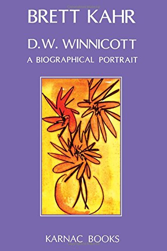 D.W. Winnicott: A Biological Portrait: A Biographical Portrait