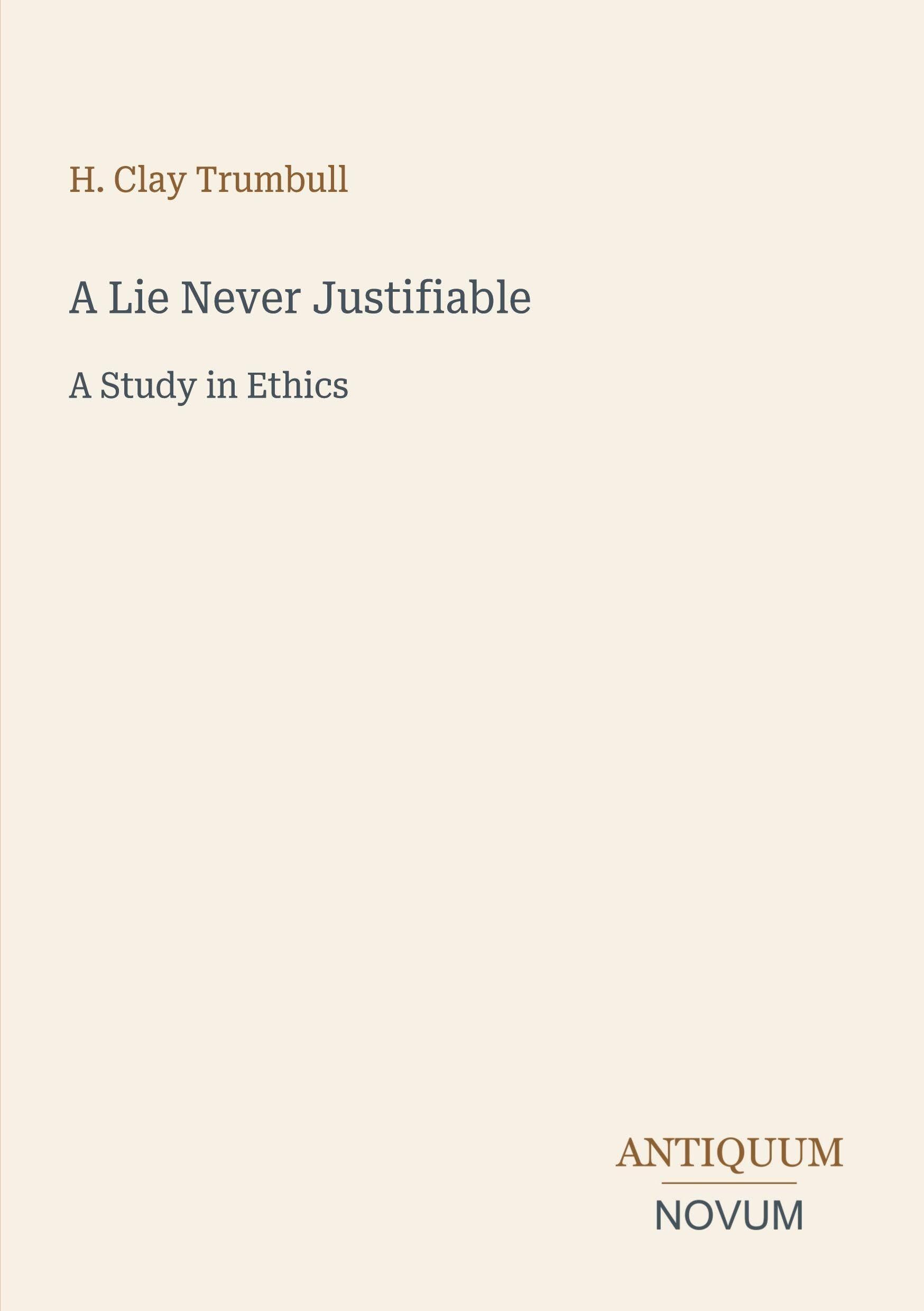 A Lie Never Justifiable