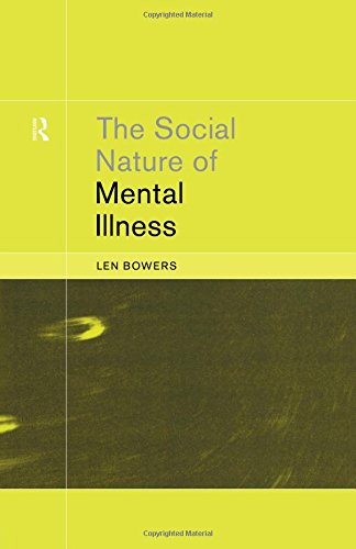 The Social Nature of Mental Illness