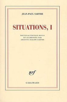 Situations. Vol. 1. Février 1938-septembre 1944