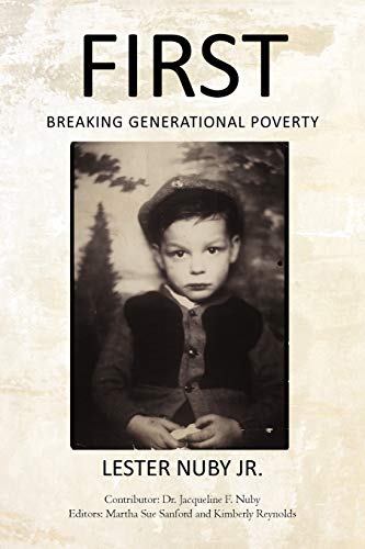 First: Breaking Generational Poverty