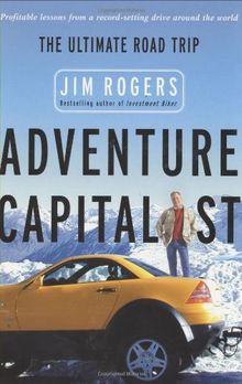 Adventure Capitalist: The Ultimate Investors Road Trip: The Ultimate Road Trip