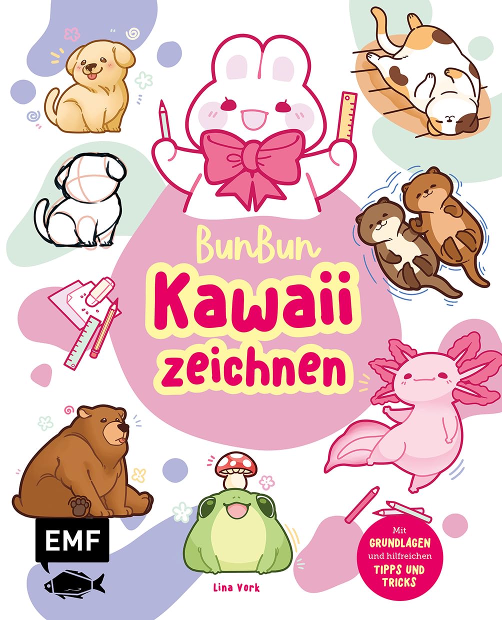 BunBun – Kawaii zeichnen: Niedliche Tierchen mit Grundlagen und hilfreichen Tipps und Tricks | Alle Anleitungen Schritt für Schritt