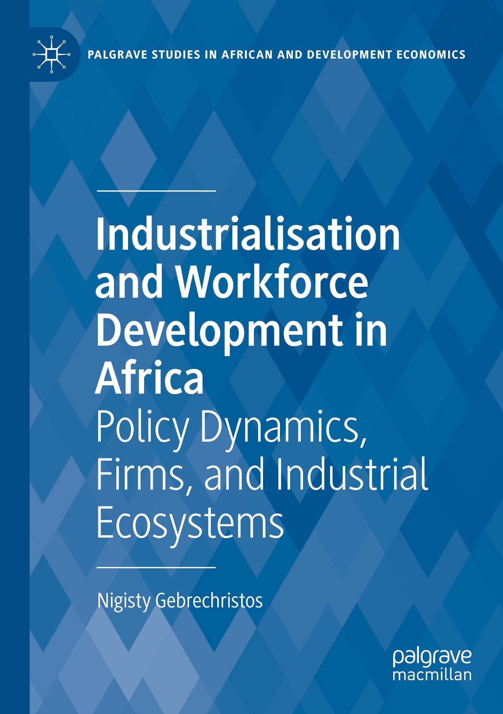 Industrialisation and Workforce Development in Africa