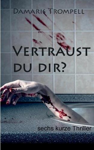 Vertraust du dir?