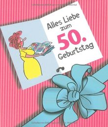 Herzlichen Glückwunsch zum 50. Geburtstag, Frauen