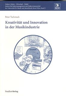 Kreativität und Innovation in der Musikindustrie