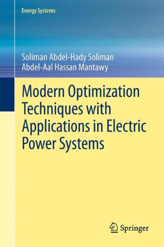 Modern Optimization Techniques with Applications in Electric Power Systems (Energy Systems)