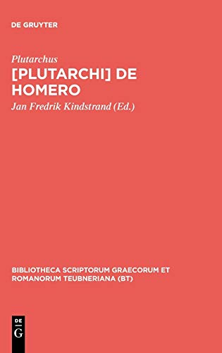 De Homero (Bibliotheca scriptorum Graecorum et Romanorum Teubneriana)