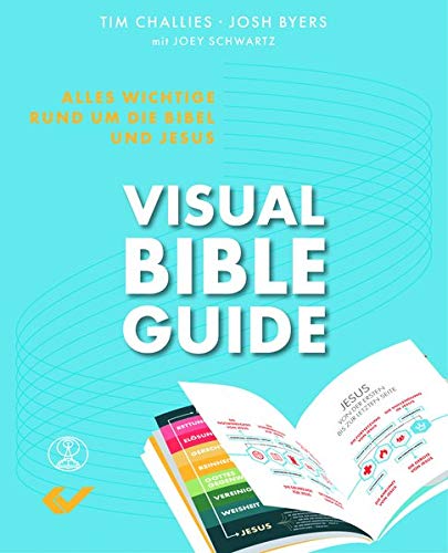 visual Bible Guide - Tim Challies Josh Byers Kartoniert (TB)