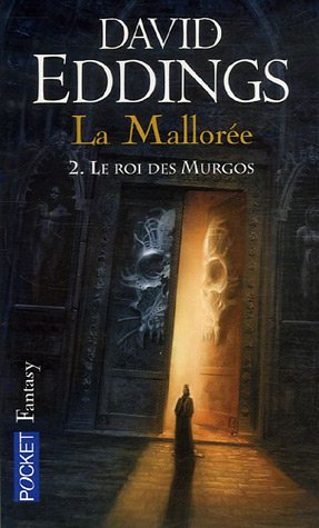 La Mallorée, Tome 2 : Le Roi Des Murgos