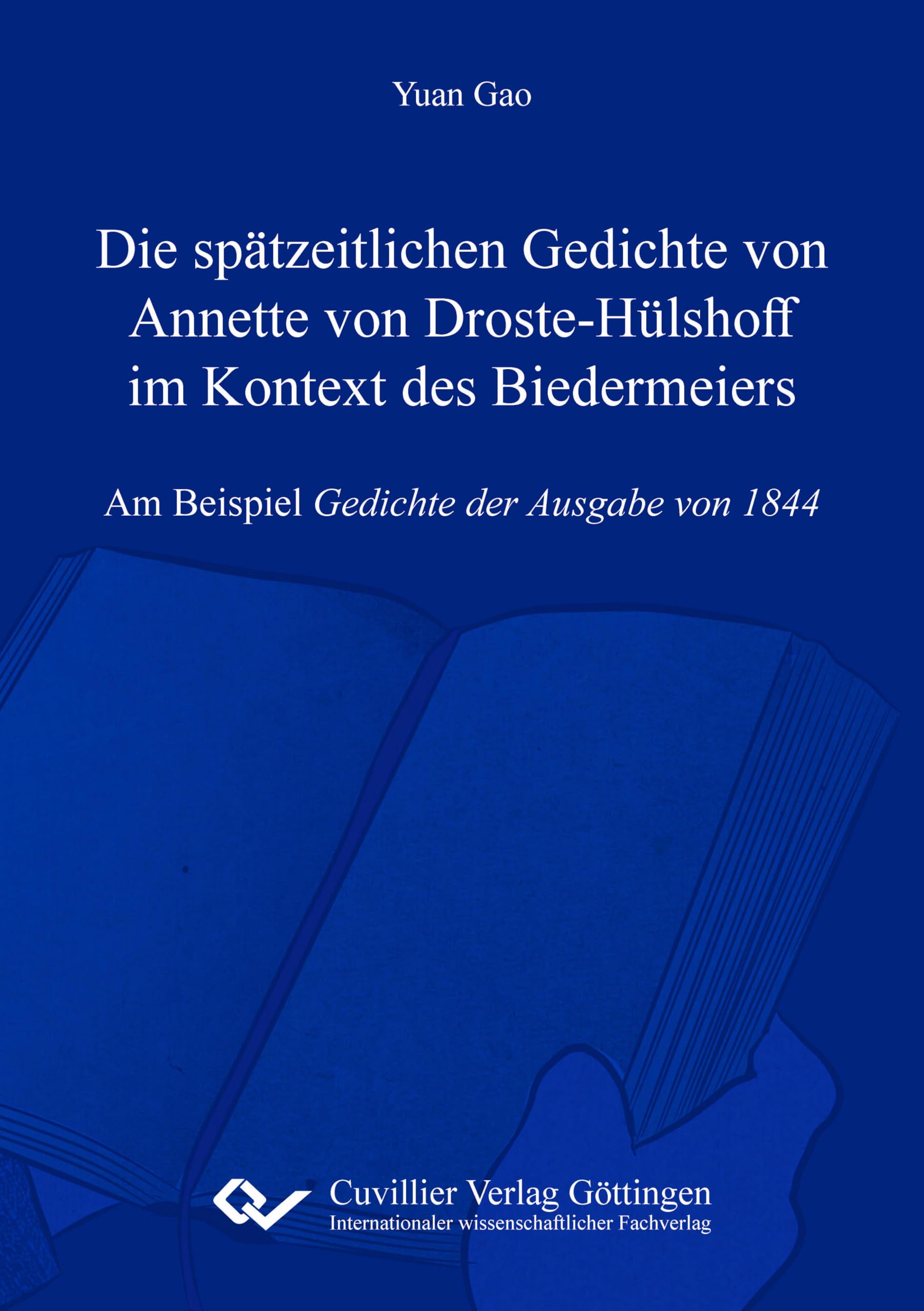 Die spätzeitlichen Gedichte von Annette von Droste-Hülshoff im Kontext des Biedermeiers: Am Beispiel Gedichte der Ausgabe von 1844