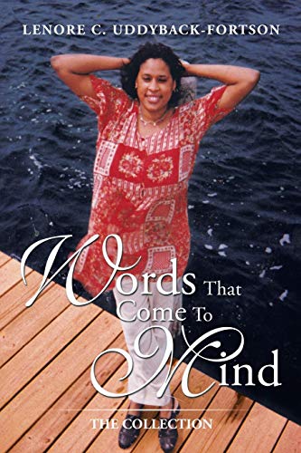 Words That Come to Mind: The Collection