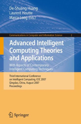 Advanced Intelligent Computing Theories and Applications: With Aspects of Contemporary Intelligent Computing Techniques (Communications in Computer and Information Science)